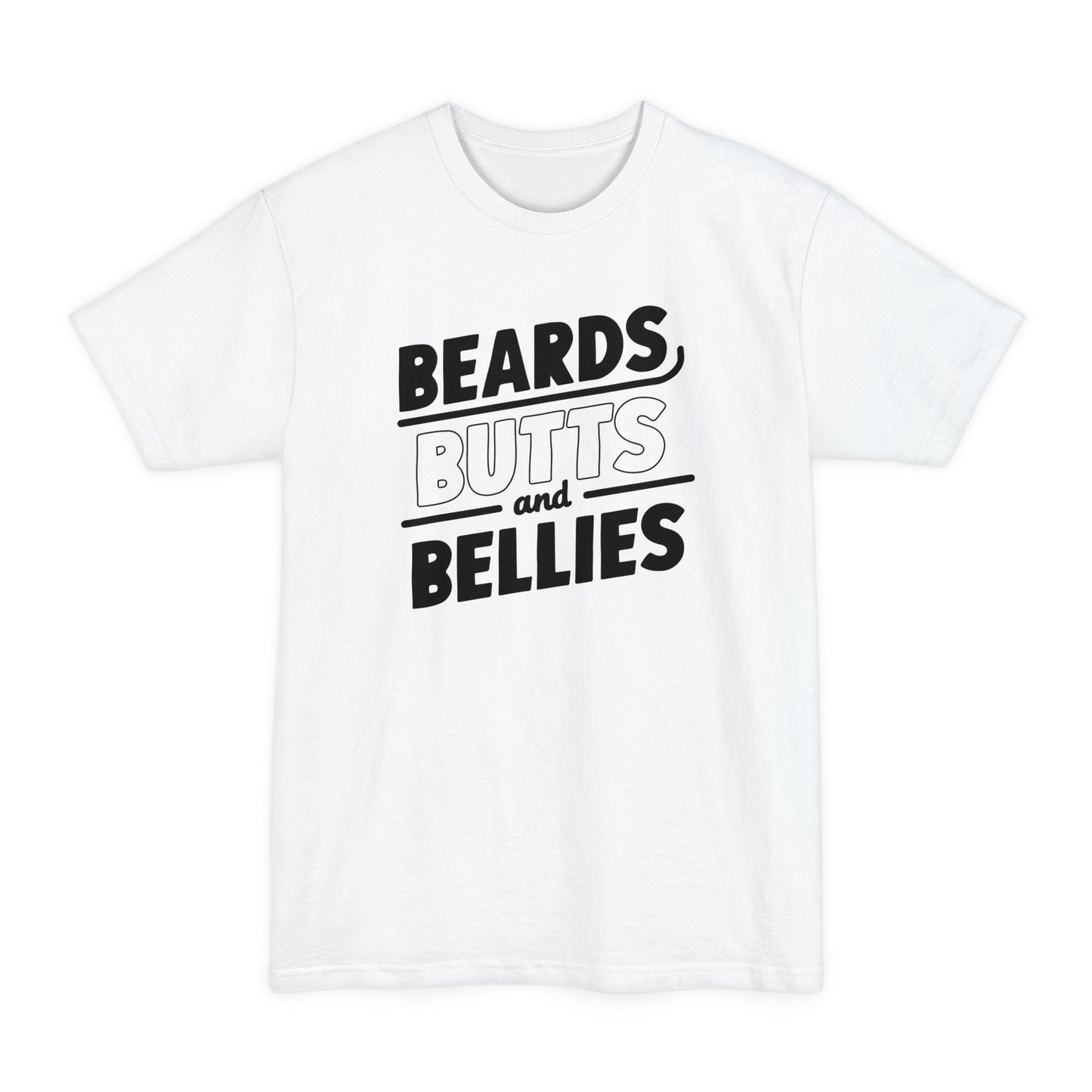 Beards Butts & Bellies (Tall)