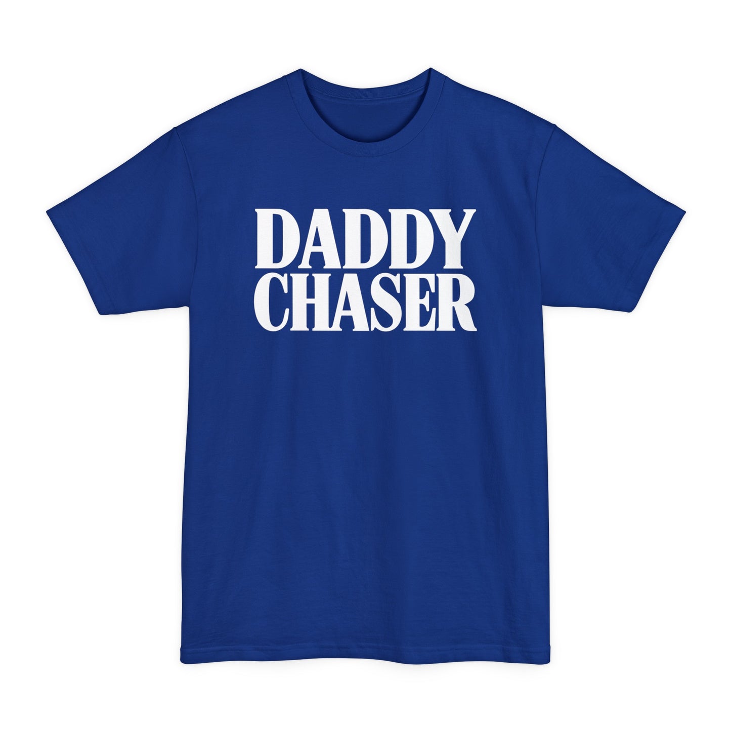 Daddy Chaser (Tall)