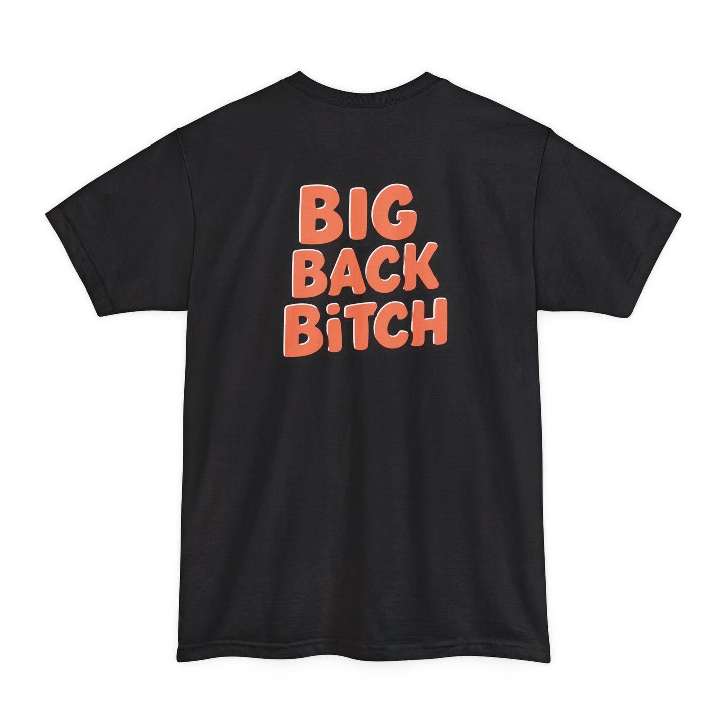 Big Back Bitch (Tall)