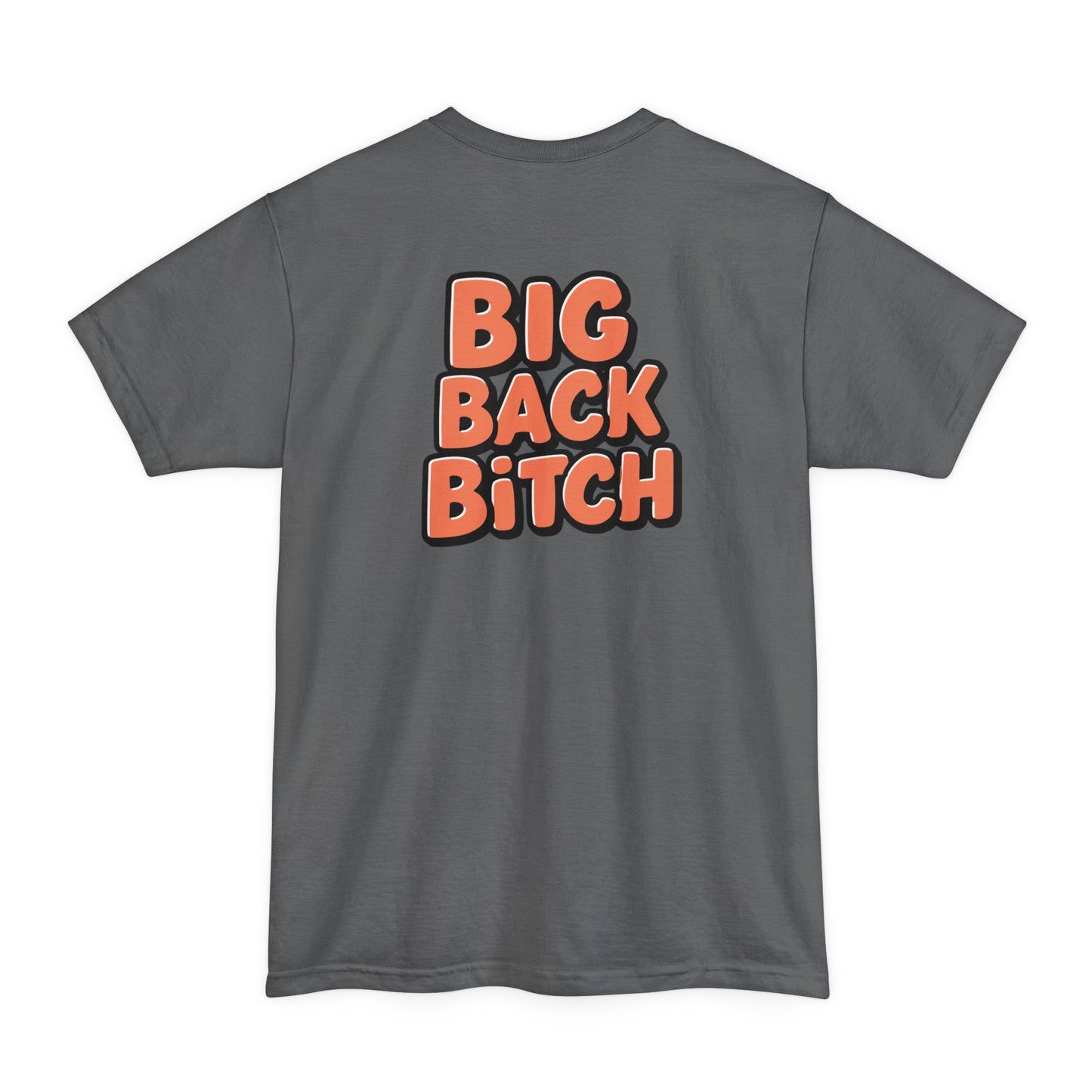 Big Back Bitch (Tall)