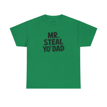 Mr. Steal Yo' Dad