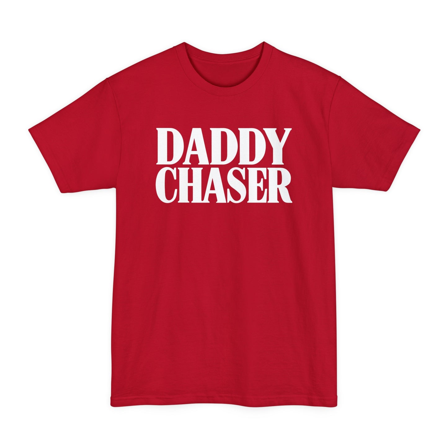 Daddy Chaser (Tall)