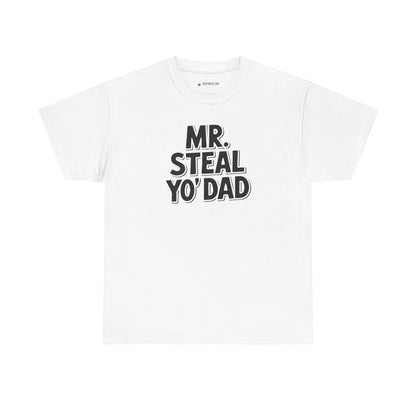 Mr. Steal Yo' Dad