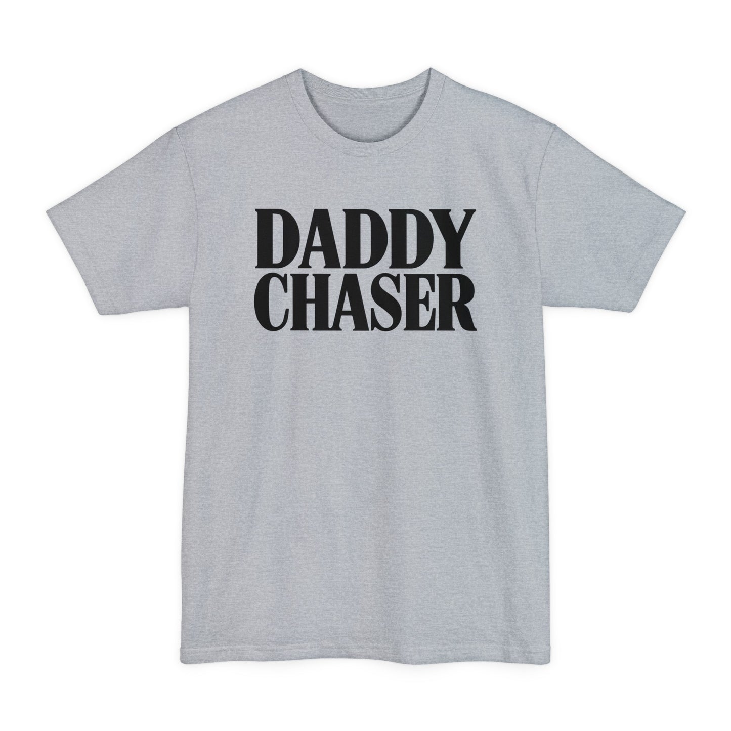 Daddy Chaser (Tall)