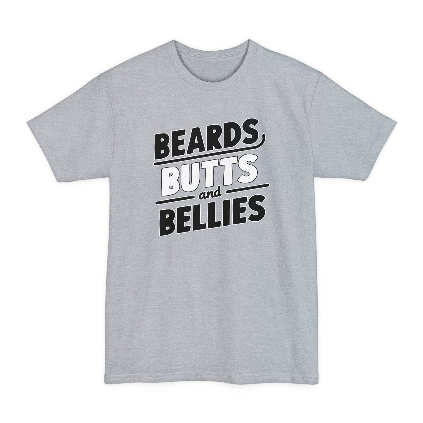 Beards Butts & Bellies (Tall)