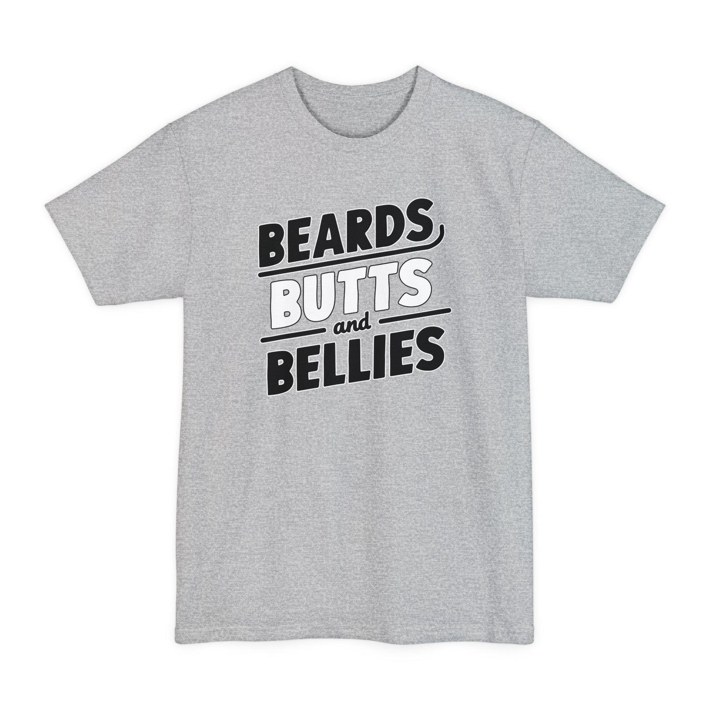 Beards Butts & Bellies (Tall)