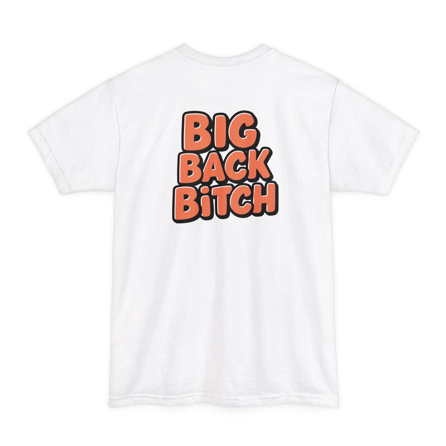 Big Back Bitch (Tall)