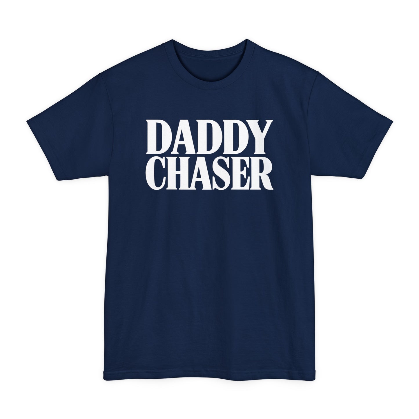 Daddy Chaser (Tall)