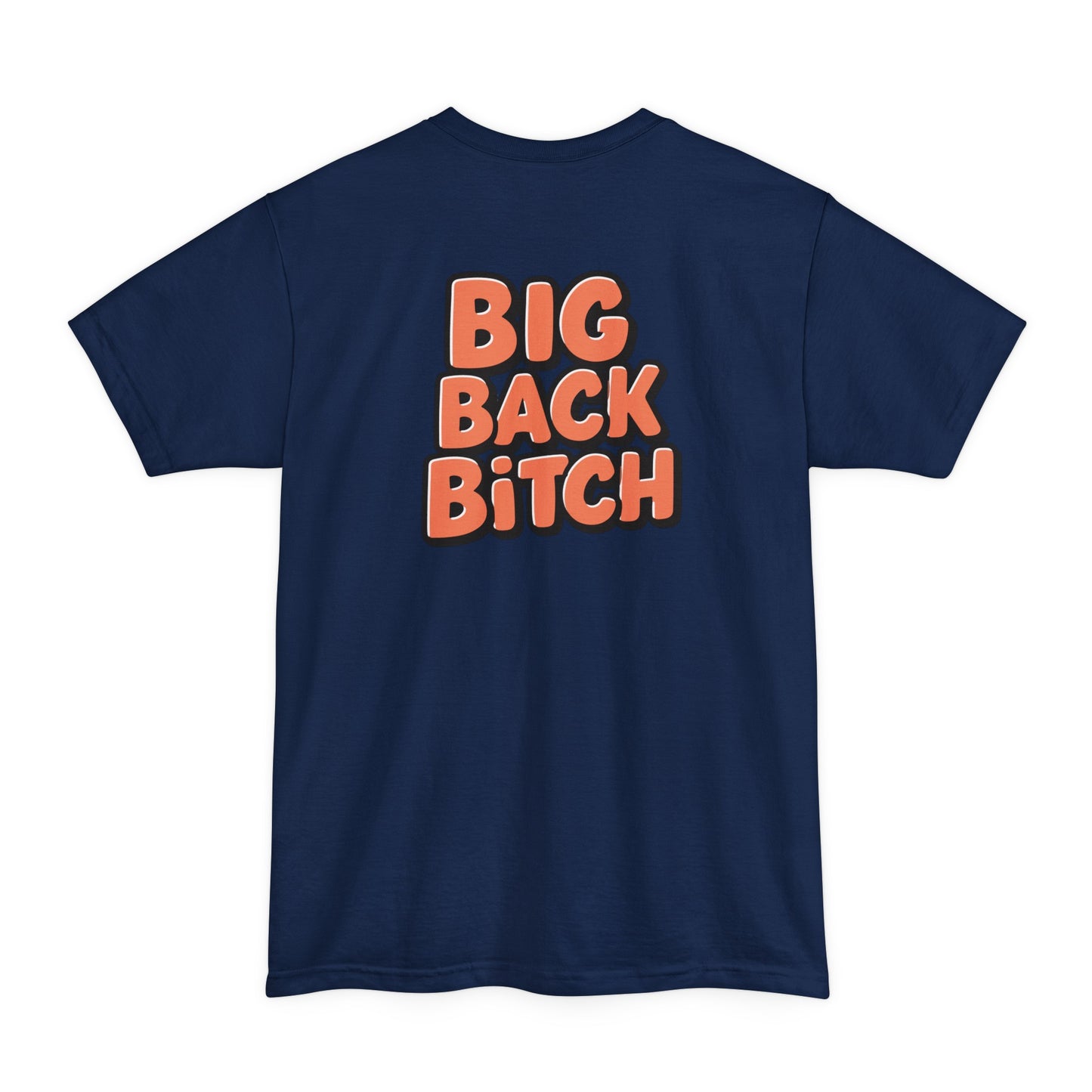 Big Back Bitch (Tall)