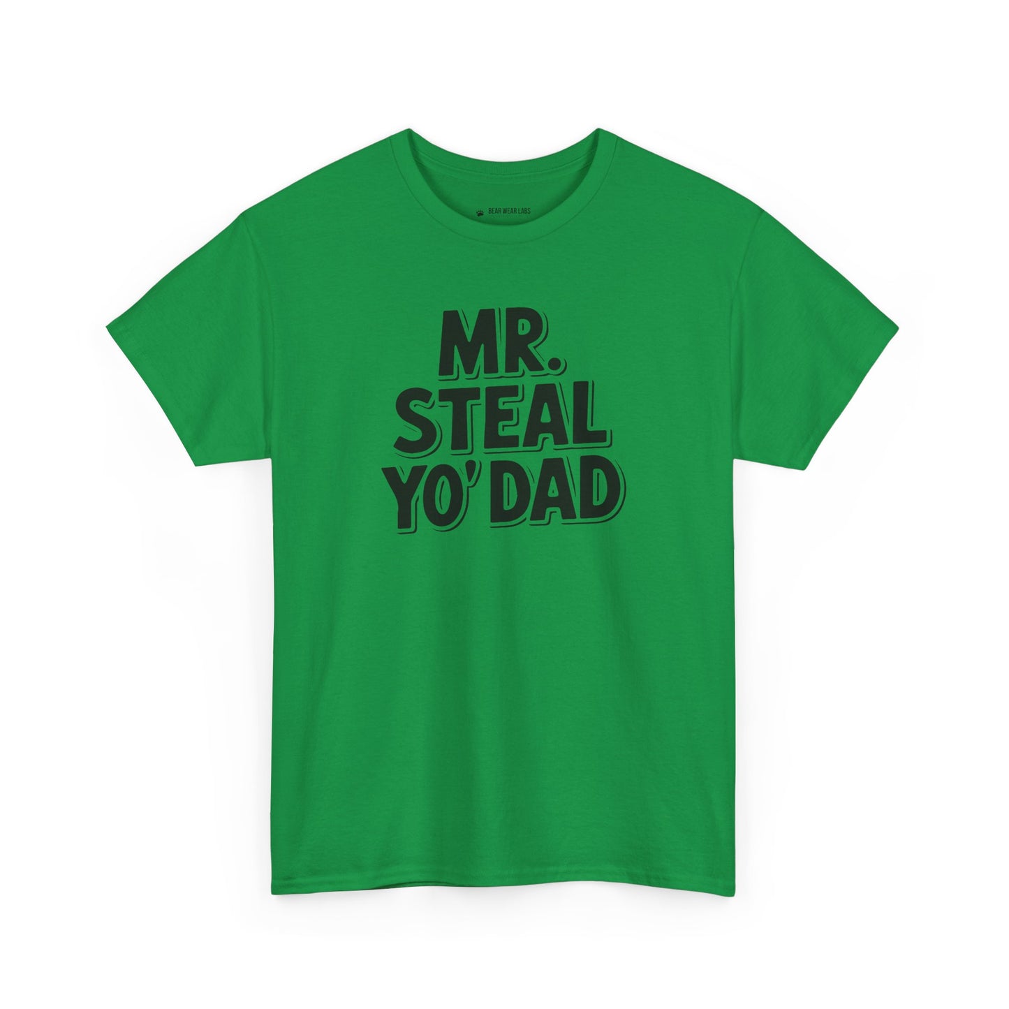 Mr. Steal Yo' Dad